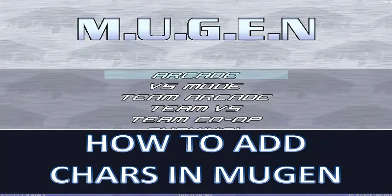 add chars in mugen